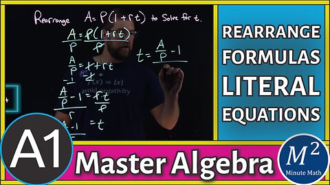 How to Rearrange Formulas and Justify Each Step – Mastering Literal Equations in Algebra