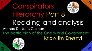🟠🟢The Conspirators' Hierarchy. #8 Reading and analysis. Know thy Enemy!