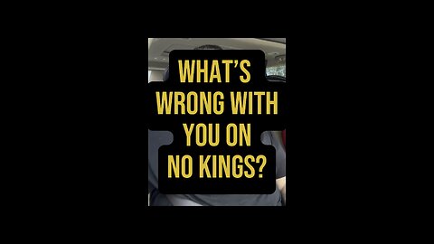 What’s Wrong With You On No Kings? 🤦🏻‍♀️
