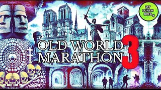 ⚫️⚜️ The Old World Marathon #3 (2025) ▪️ Tartaria, Lost History of Earth