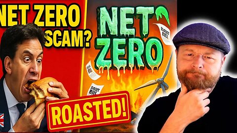 Net Zero Nonsense EXPOSED: Ed Miliband Roasted Over Bacon Sandwich & Energy Crisis!