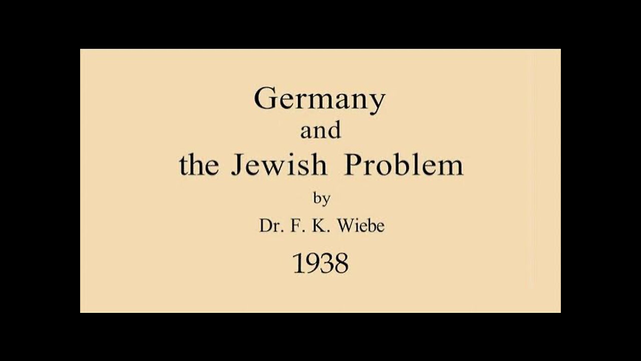 Germany and the Jewish Problem (1938) Zionism & Communism in The Weimar Republic