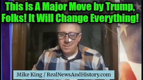 Mike King 5.5.25- This Is A Major Move by Trump, Folks! It Will Change Everything!