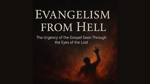 Evangelism from Hell