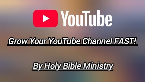Grow Your YouTube Channel FAST!