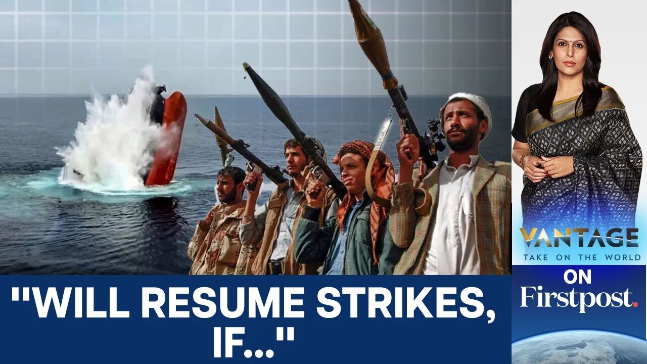 Red Sea Calm or Countdown? Why the Houthi Attacks Stopped | Vantage with Palki Sharma | N18G