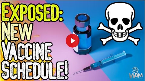EXPOSED: NEW VACCINE SCHEDULE! - Pharma Pushing New Pandemic Hoax! - Mandates To Come Next?