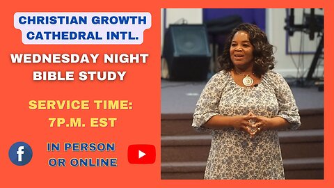 C.G.C. Wednesday Night Bible Study (June 25th 2025)