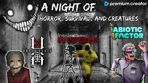 PREMIUM STREAM | A NIGHT OF HORROR AND SURVIVAL👻VARIETY SCARES😱 | I APPRECIATE YOU💙