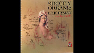 vinyl artifact: Dick Hyman And His Quintet – Strictly Organ-ic! (1960)