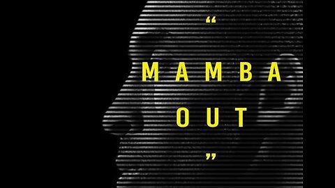 My Farewell Tribute to Kobe "Bean" Bryant (Mamba Out)
