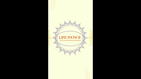 Life Path Number 8 — The Power of Success and Strength 💫