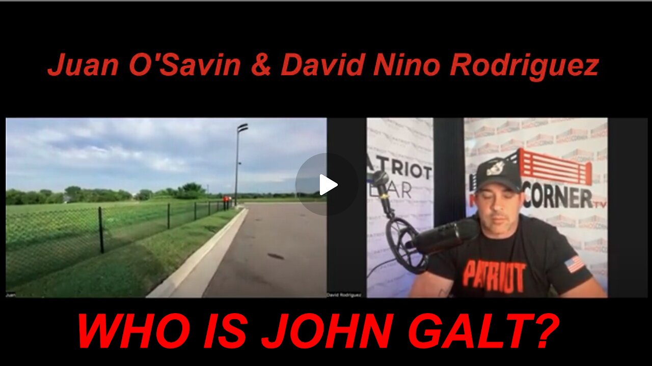 NINO W/ JUAN O'SAVIN RUSSIA, RUSSIA, RUSSIA. 2020 IT'S NOT OVER YET. WHO IS John Galt?