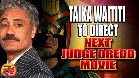 Pacific414 Pop Talk: TAIKA WAITITI TO DIRECT NEXT JUDGE DREDD MOVIE
