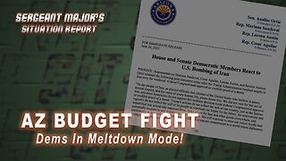 AZ Budget Fight | Sergeant Major's Situation Report w/John Gillette