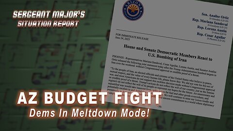 AZ Budget Fight | Sergeant Major's Situation Report w/John Gillette