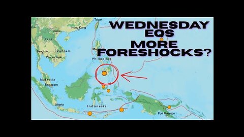 Numerous new Earthquakes in the Philippines. Highly likely these are Foreshocks. Wednesday update.