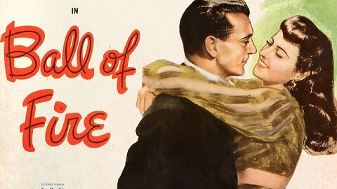 Ball Of Fire - Staring Gary Cooper, Barbara Stanwyck
