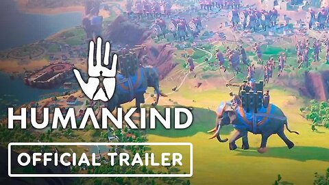 Humankind - Official Demo Trailer