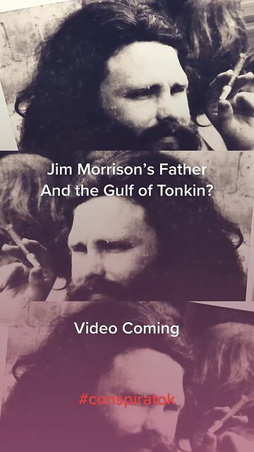Jim Morrison’s Father and Vietnam