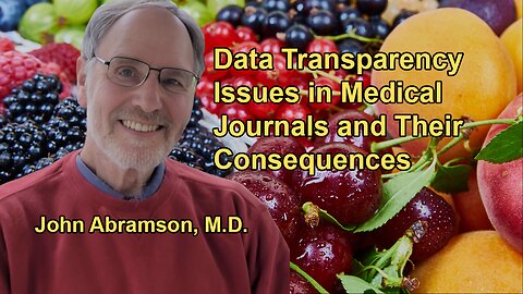 Exposing Data Transparency Issues in Medical Journals With Dr. John Abramson