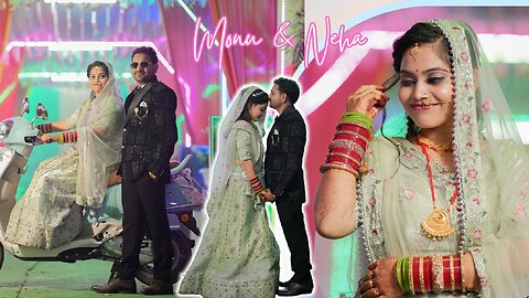 Monu & Neha Reception Cremony