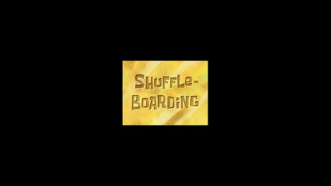 Spongebob Squarepants Shuffleboarding. Saturday, August 23, 2025