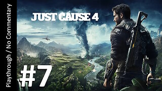 🌪️Just Cause 4💣(Part 7) playthrough