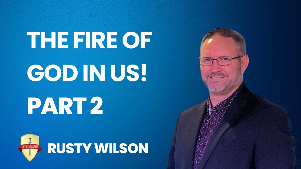 The Fire Of God In Us Part | 2