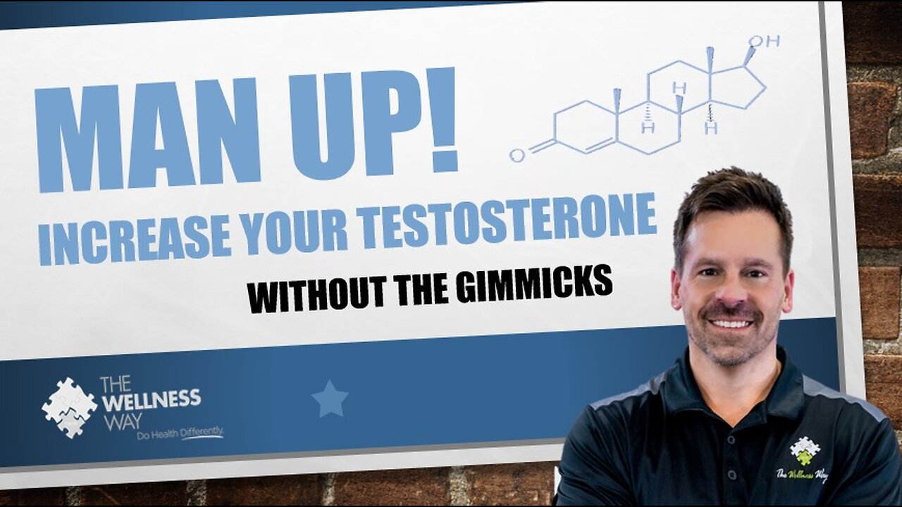 Man Up! Increase Your Testosterone Without the Gimmicks