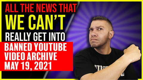 BANNED YT ARCHIVE: The Green Pass And Common Sense AMA 05/19/2021
