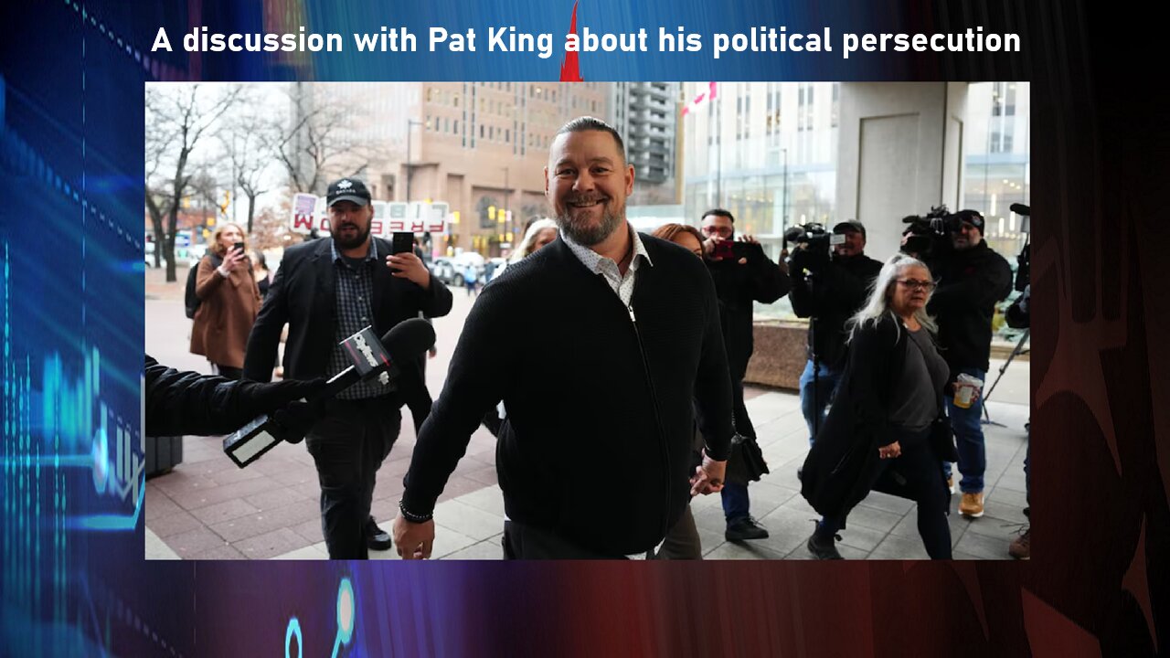 A discussion with Pat King about his political persecution - The Liberty Angle