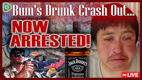 Episode 355 - JOSE SANDERS: Drunk Bum Crashes Out... and is now ARRESTED!!)
