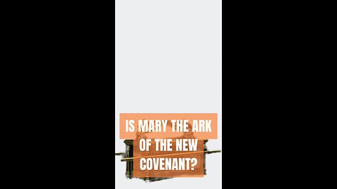 IS MARY THE ARK OF THE NEW COVENANT? #TRUTH #JESUS #CHRIST #MARY #JOSEPH #IHS #JMJ #AMDG #INRI #ICXC