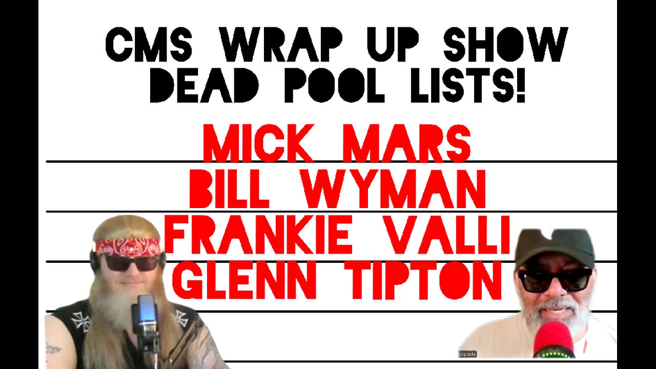 Dead Pool Lists & Chit Chat - Part 2