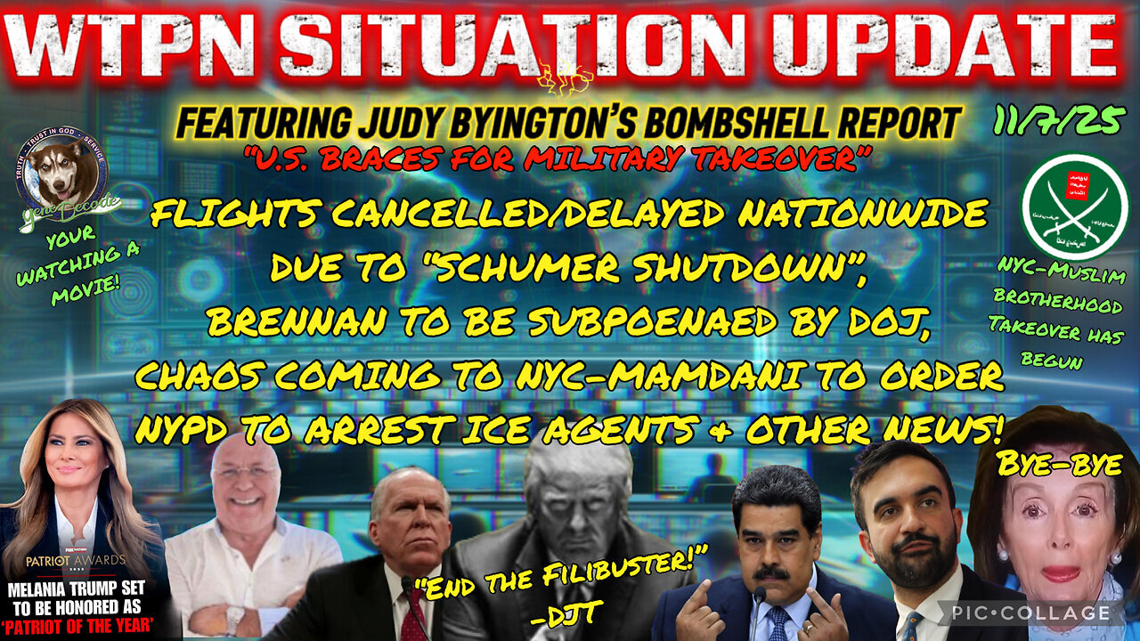 WTPN ~ Judy Byington ~ Situation Update ~ 11-7-25 ~ Trump Return ~ Restored Republic via a GCR
