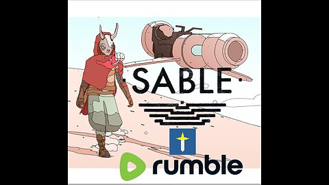 Sable PC Let's Play part 4 VOD (blind)