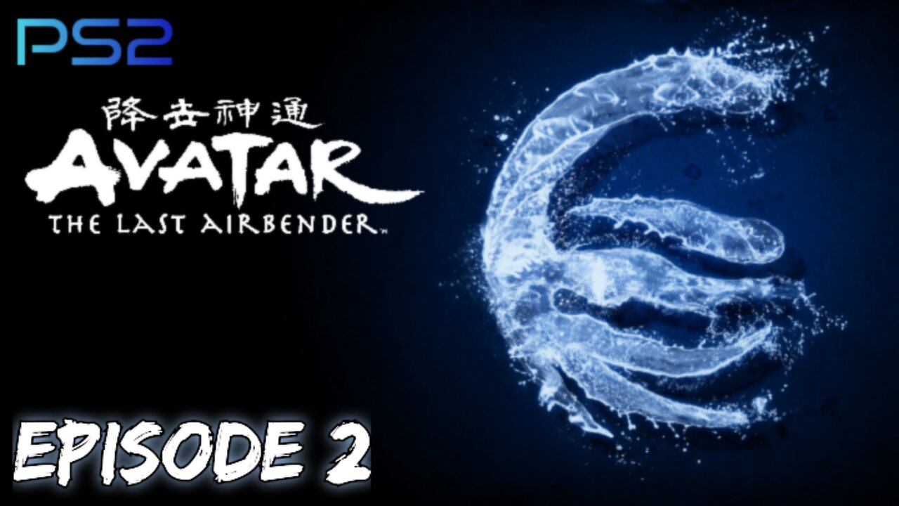 Avatar The Last Airbender Playthrough (EP2)