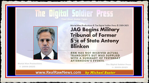 JAG Begins Military Tribunal of Former Sec of State Antony Blinken