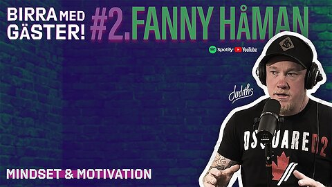 #2 Birra Med Gäster - Fanny Håman, från utbränd sjuksköterska till tatuerare