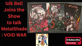 Izik Bell joins the DNA Show to talk about MetalShade: VOID WAR!