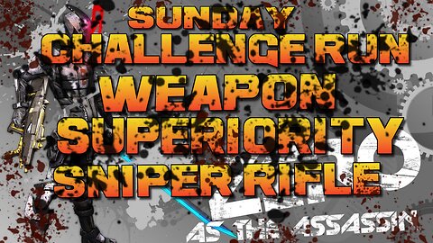 Borderlands 2 Challenge Run Sniper Rifles Part 3 Stream Highlights