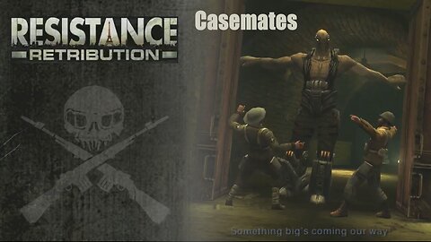 Resistance: Retribution (Part 12) - Luxembourg: Casemates
