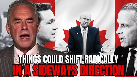 'Truly Treacherous' - Jordan Peterson On Trump's Effect In Canada's Prime Minister Race