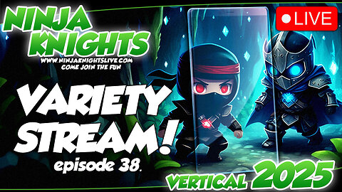 LIVE: Ninja Knights Variety Stream Vol 38 - Fortnite, Minecraft, COD, Roblox and Sea Of Thieves!
