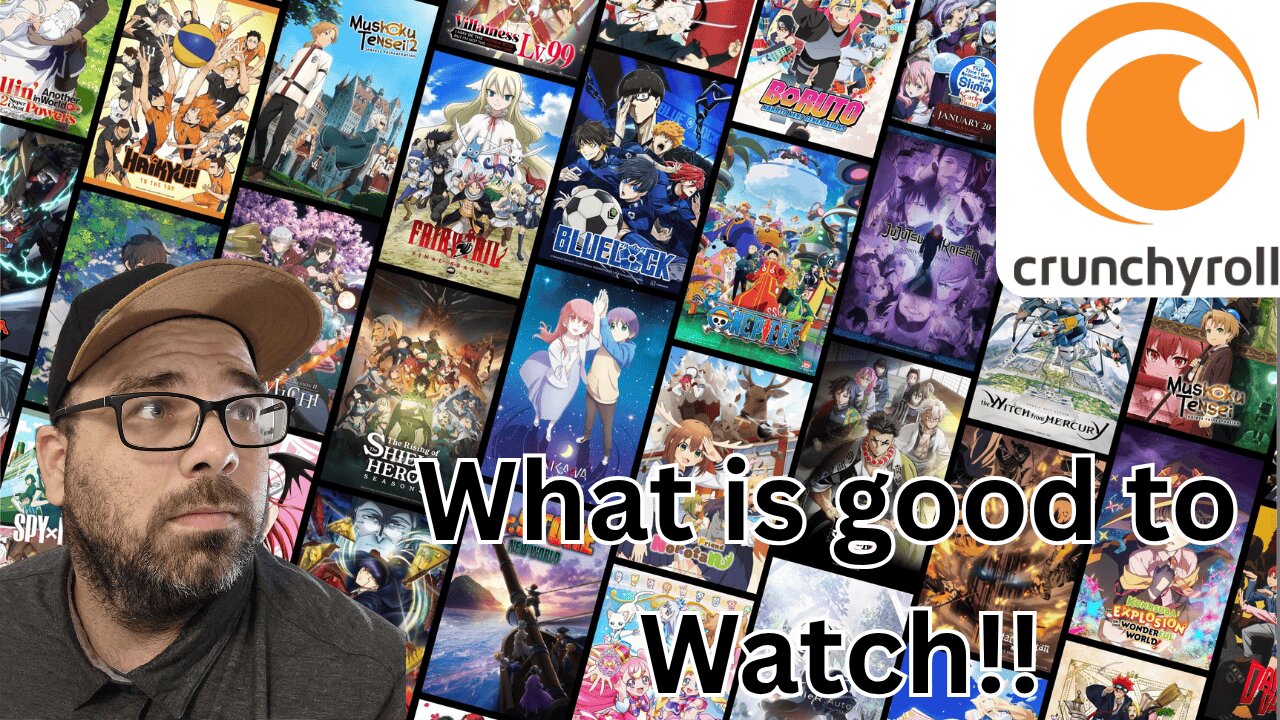 Going Through Every Anime Available On Crunchyroll!!