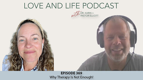 Why Therapy Is Not Enough! Ep. 369
