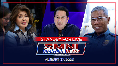 LIVE: SMNI Nightline News with Mj Mondejar & Admar Vilando | Agosto 27, 2025 - Miyerkules