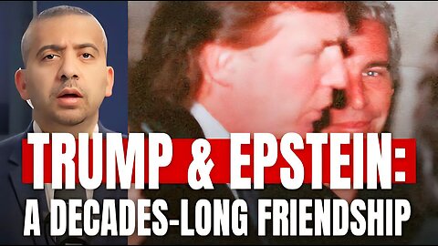 Mehdi Breaks Down the Trump-Epstein Friendship, With All the Receipts