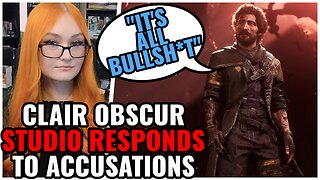 Clair Obscur Studio RESPONDS After Being Accused Of "Racism & Bigotry", These Claims Are BS!